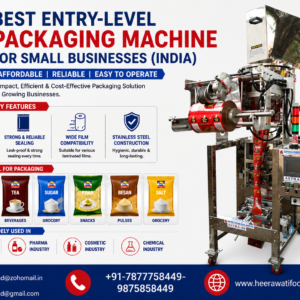 Best Entry-Level Packaging Machine for Small Businesses (India)