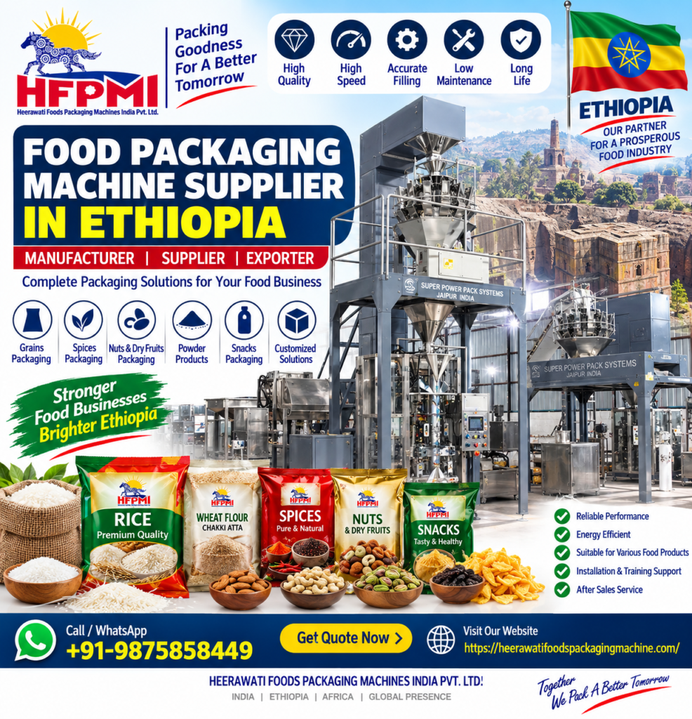 Ethiopia Supplier Manufacturer of Food Packaging Machine